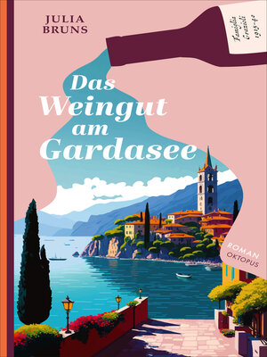 cover image of Das Weingut am Gardasee